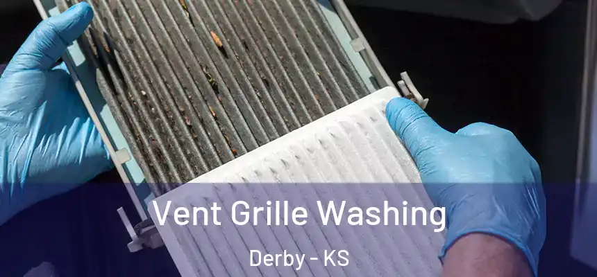  Vent Grille Washing Derby - KS